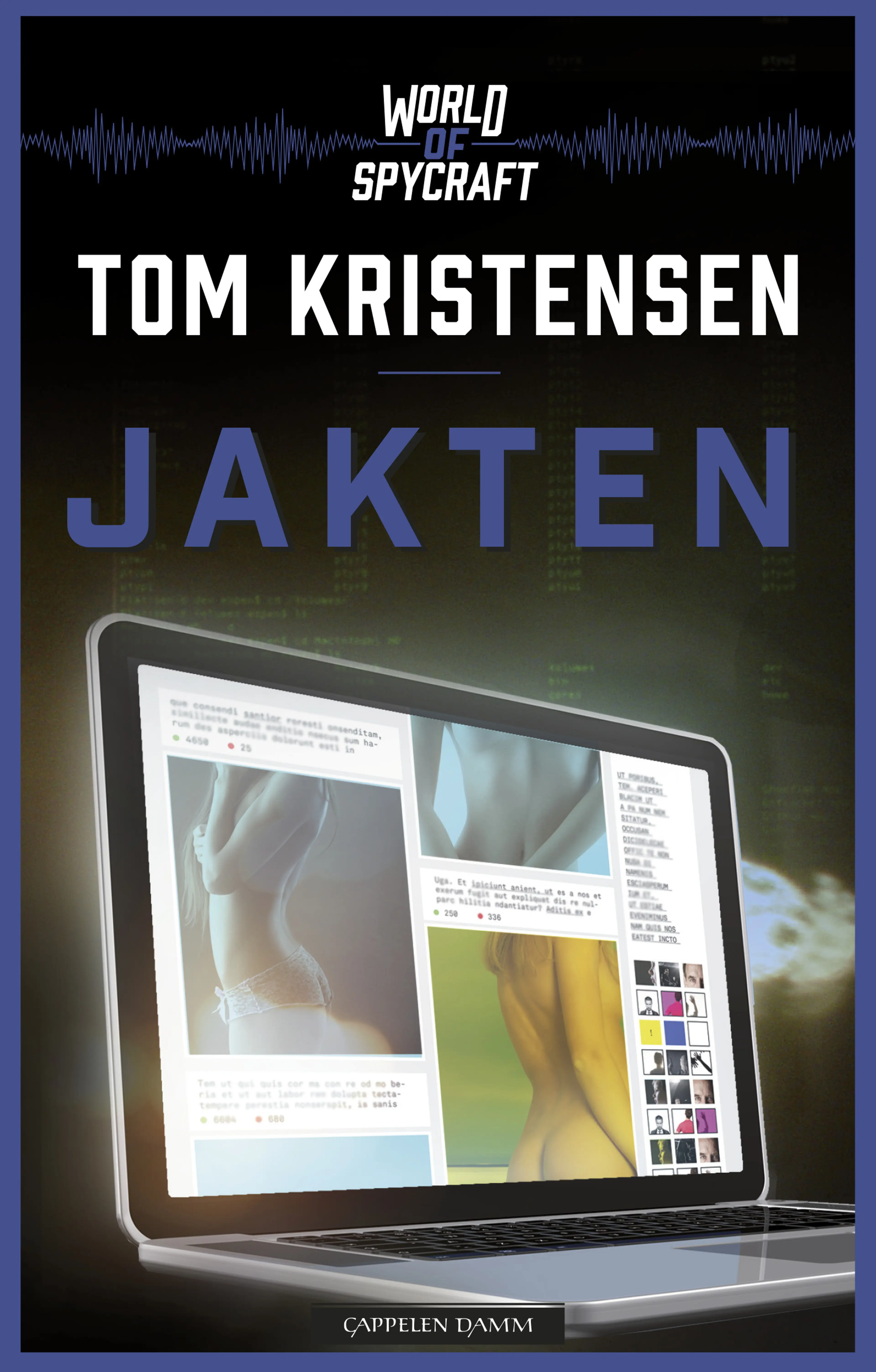 Omslag World of spycraft: Jakten av Tom Kristensen (Innbundet)