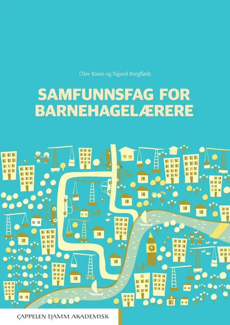 Omslag Samfunnsfag for barnehagelærere av Olav Kasin og Sigurd Bergflødt (Heftet)