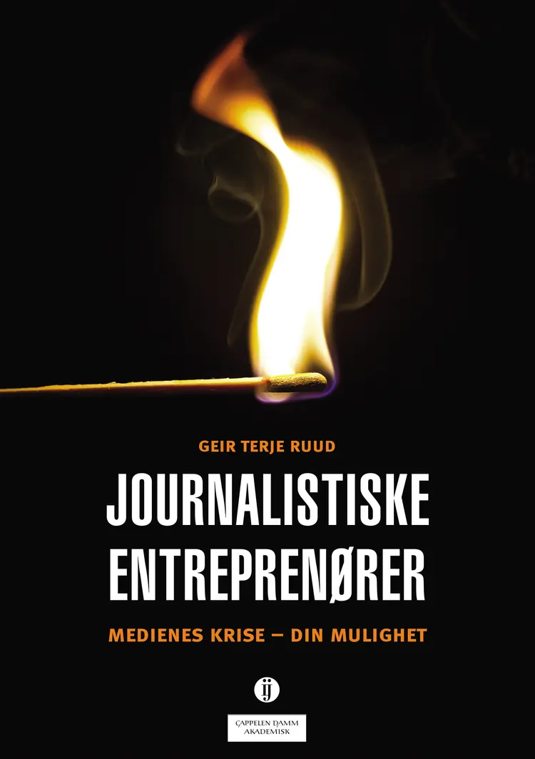 Omslag Journalistiske entreprenører av Geir Terje Ruud (Ebok)