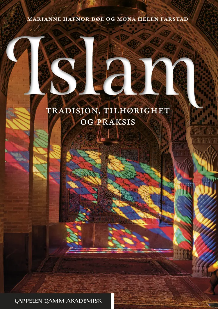 Omslag Islam av Marianne Hafnor Bøe og Mona Helen Farstad (Heftet)