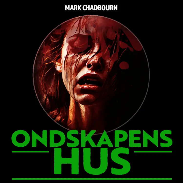 Omslag Ondskapens hus av John Saul (Lydbok)