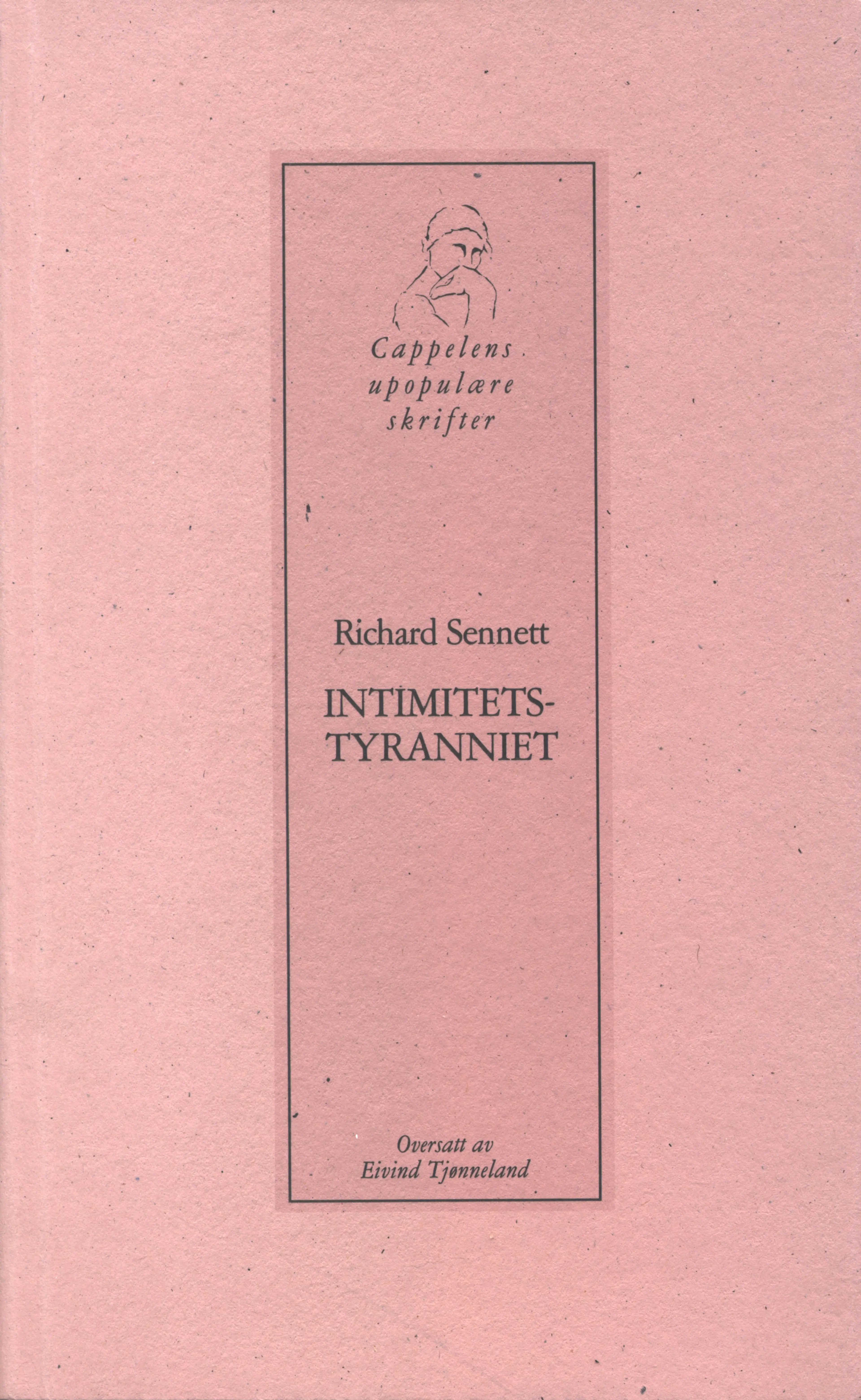 Omslag Intimitetstyranniet av Richard Sennett (Heftet)