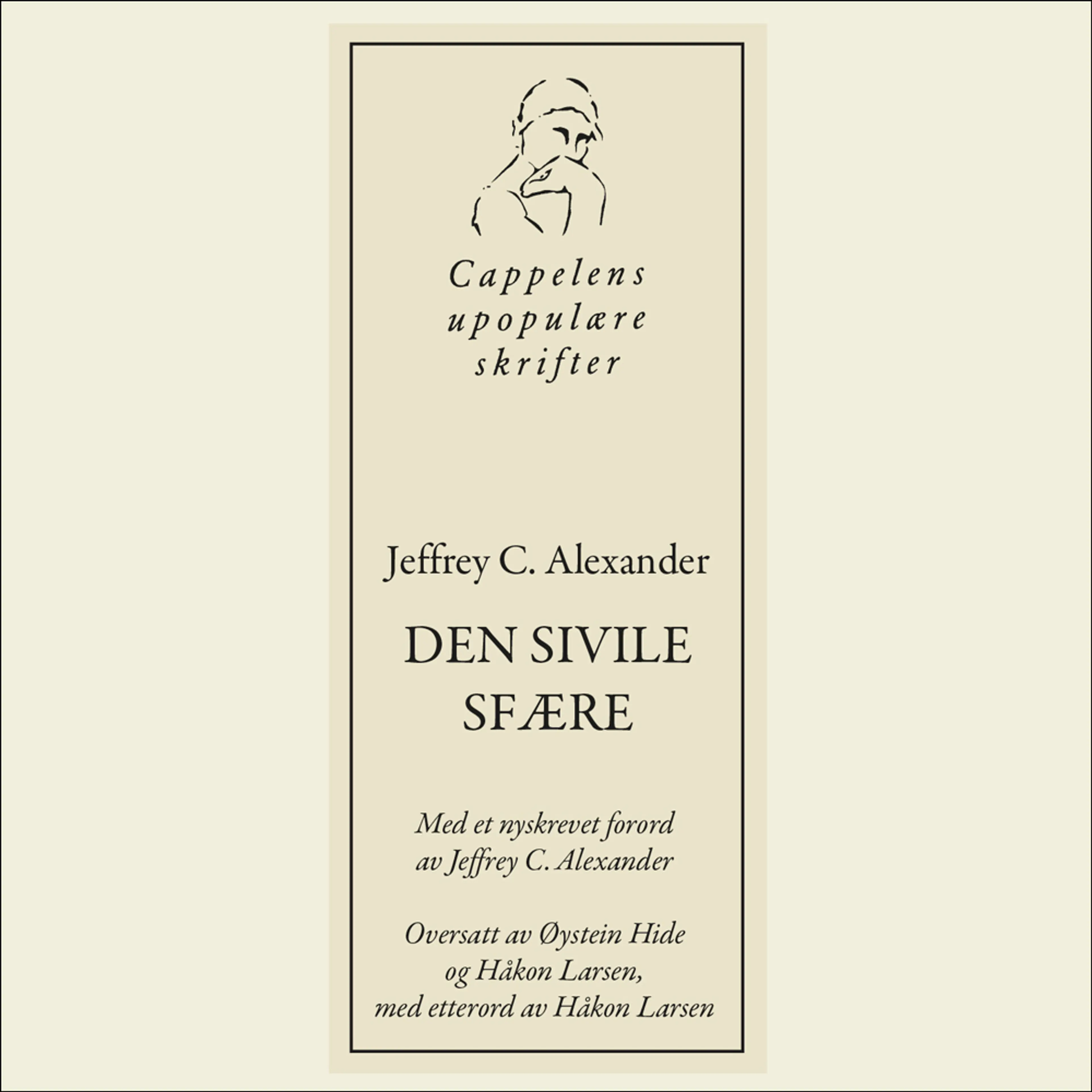 Omslag Jeffrey C. Alexanders Den sivile sfære av Cappelens upopulære podkast (Lydbok)