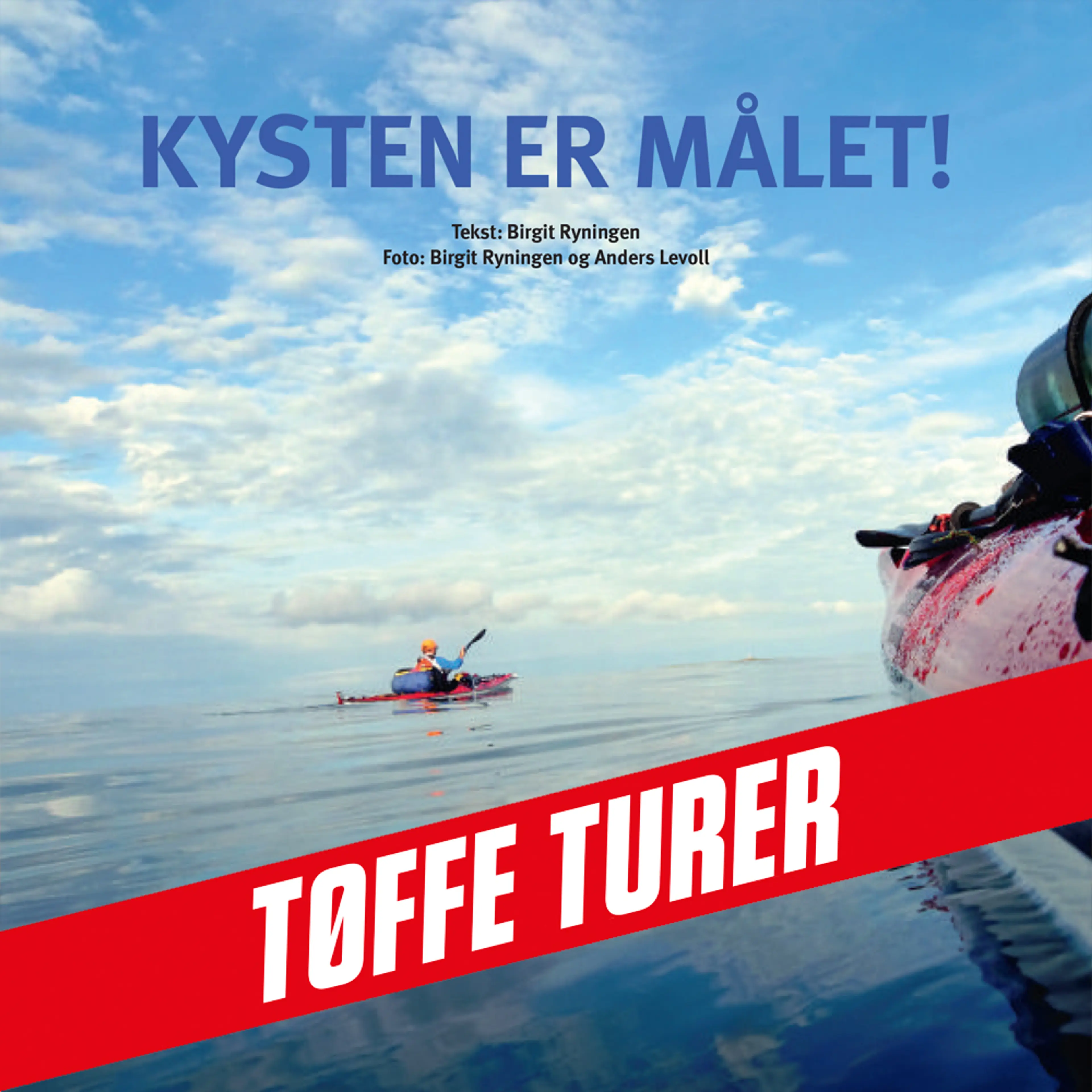 Omslag Kysten er målet! av Birgit Ryningen (Lydbok)