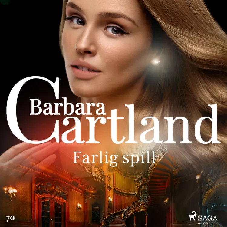 Omslag Farlig spill av Barbara Cartland (Lydbok)
