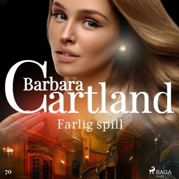 Omslag Farlig spill av Barbara Cartland (Lydbok)