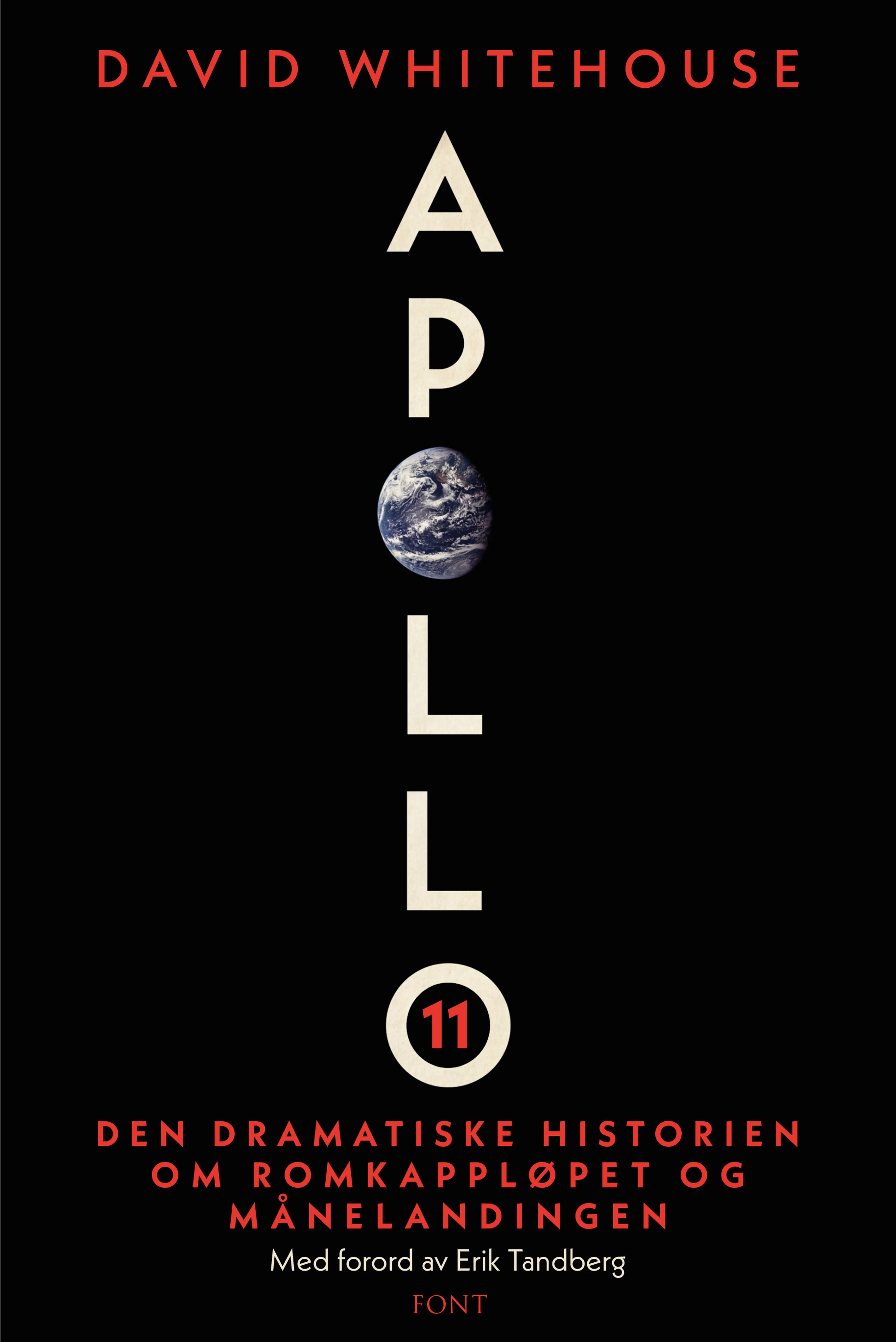 Omslag Apollo 11 av David Whitehouse (Innbundet)
