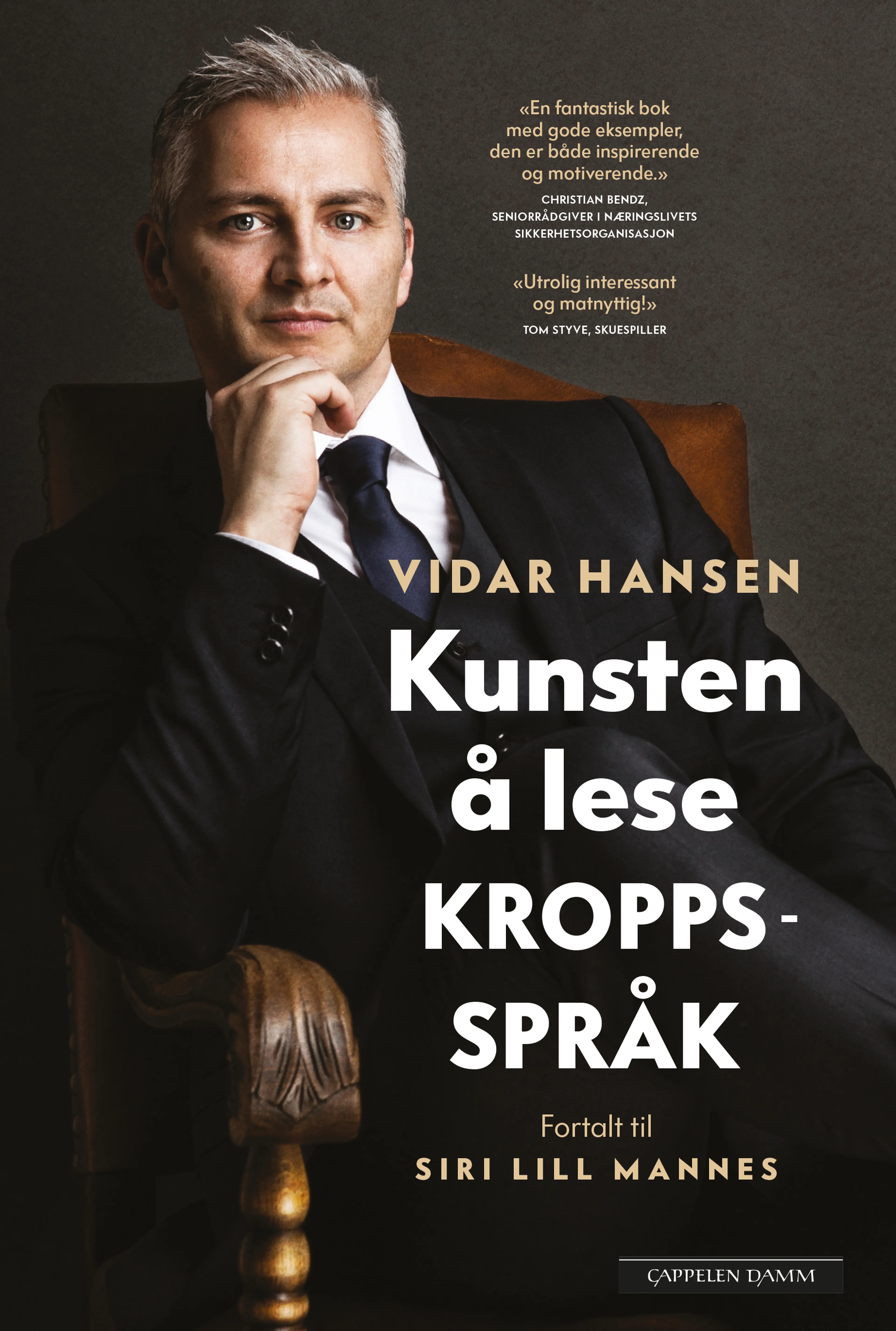 Omslag Kunsten å lese kroppsspråk av Vidar Hansen og Siri Lill Mannes (Innbundet)