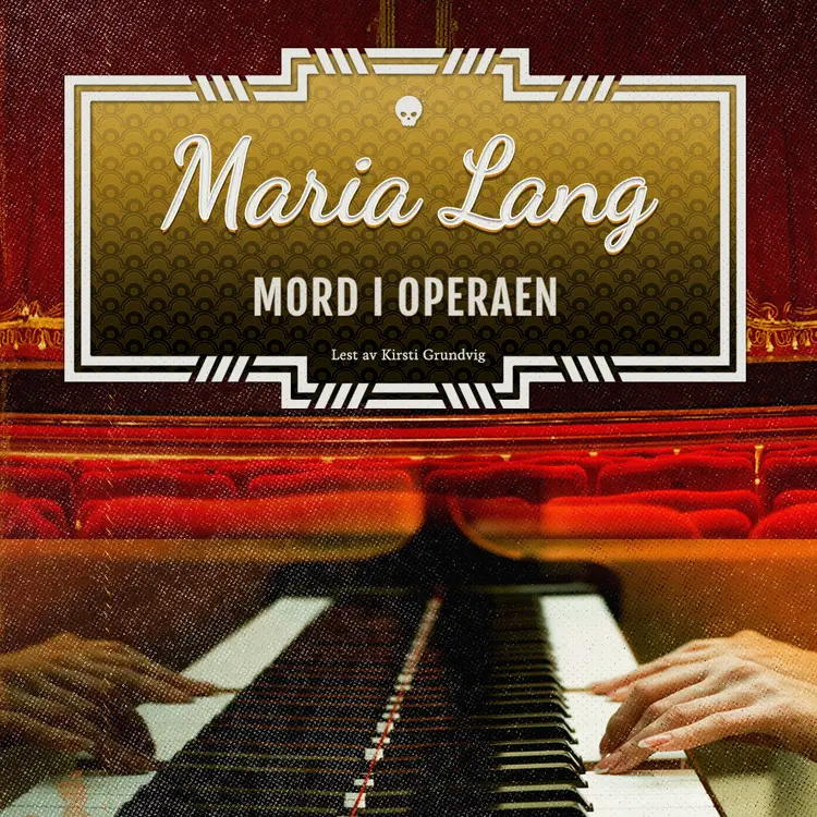 Omslag Mord i operaen av Maria Lang (Lydbok)
