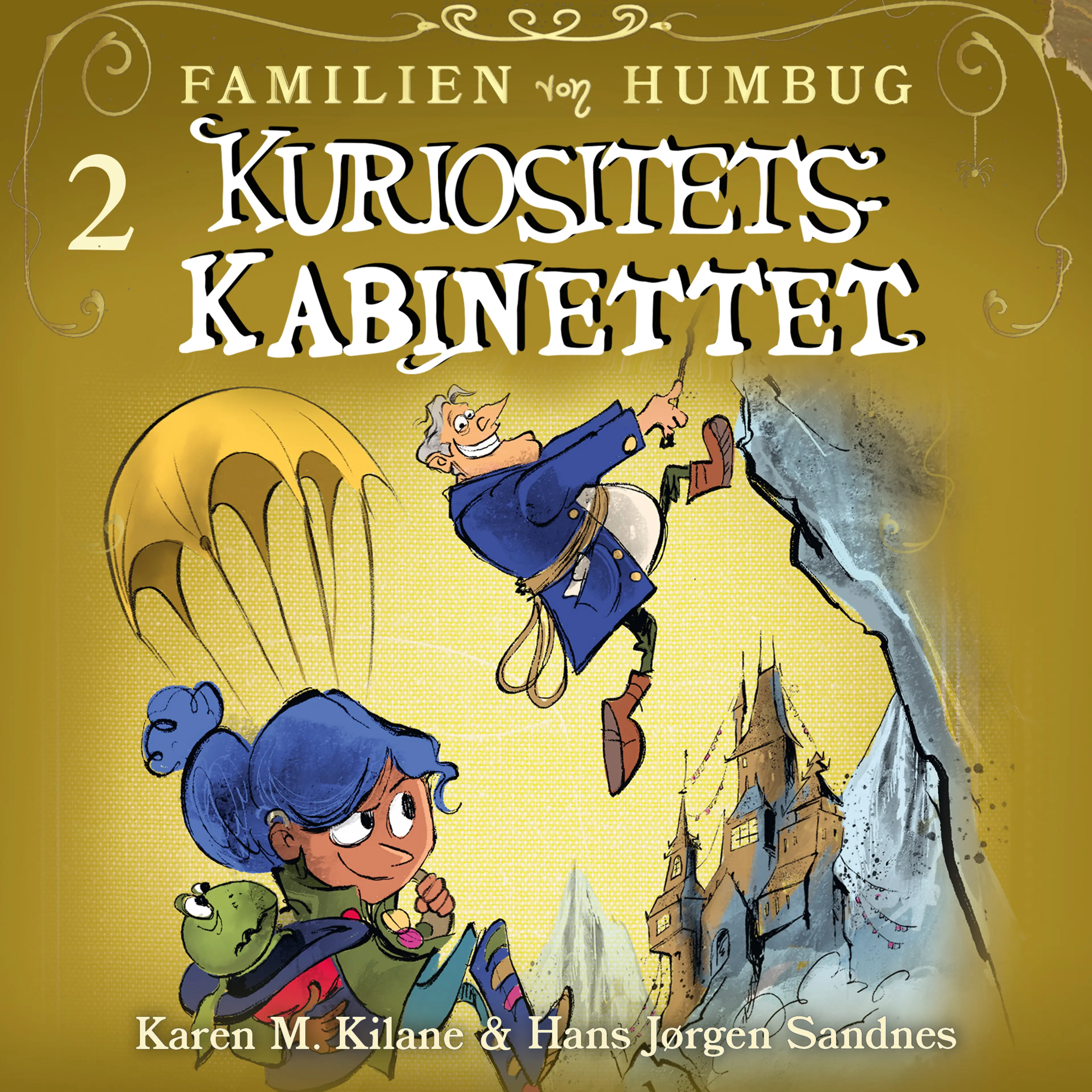 Omslag Kuriositetskabinettet av Karen Kilane (Lydbok)