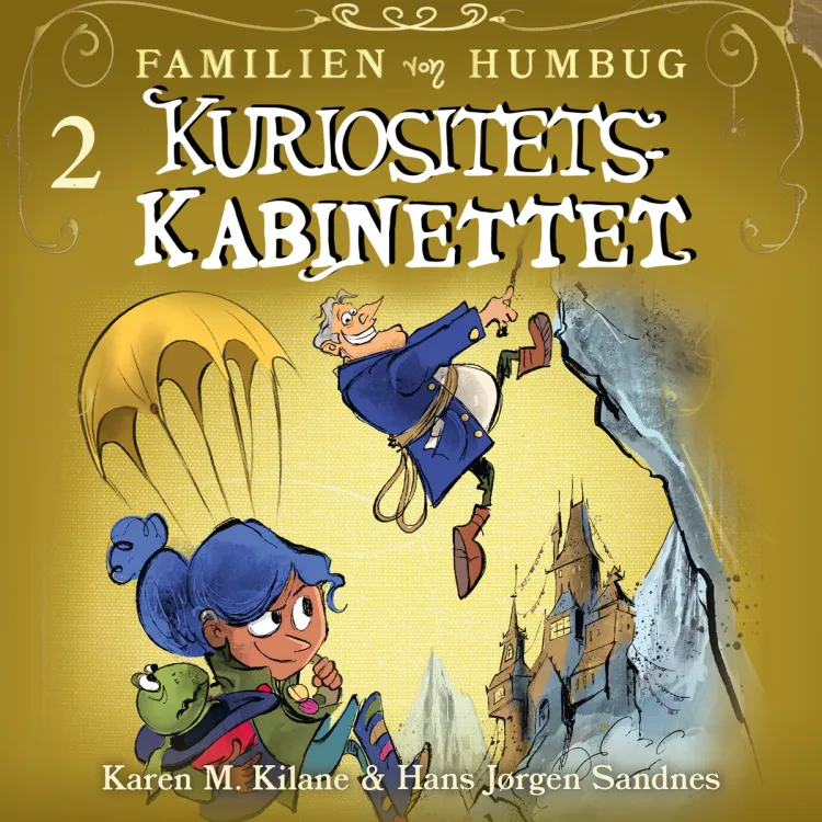 Omslag Kuriositetskabinettet av Karen Kilane (Lydbok)