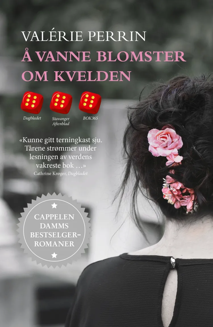 Omslag Å vanne blomster om kvelden av Valérie Perrin (Heftet)