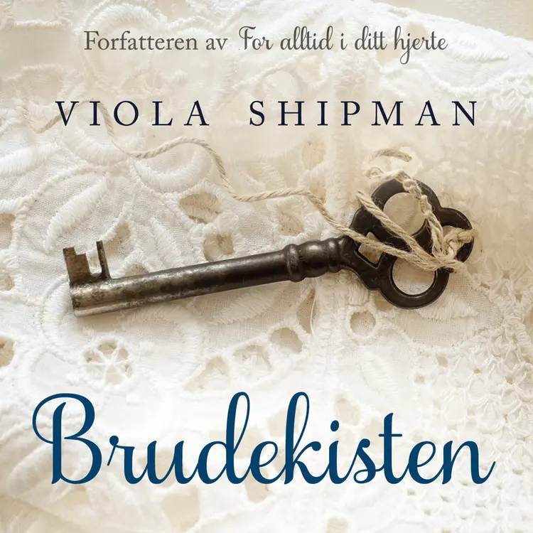 Omslag Brudekisten av Viola Shipman (Lydbok)