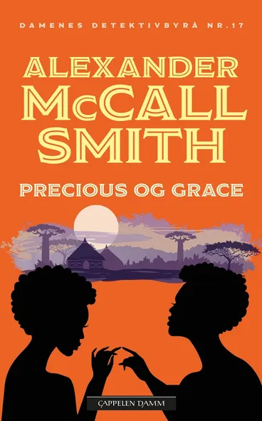 Omslag Precious og Grace av Alexander McCall Smith (Heftet)