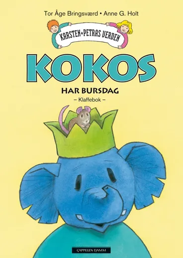 Omslag Kokos har bursdag av Tor Åge Bringsværd og Anne G. Holt (Innbundet)