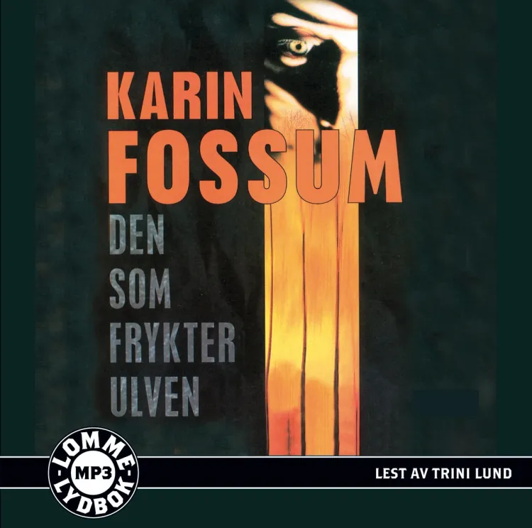 Omslag Den som frykter ulven av Karin Fossum (CD)