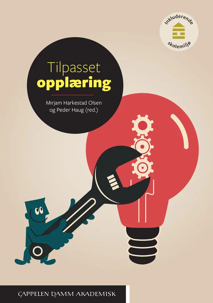 Omslag Tilpasset opplæring av Mirjam Harkestad Olsen og Peder Haug (red.) (Heftet)
