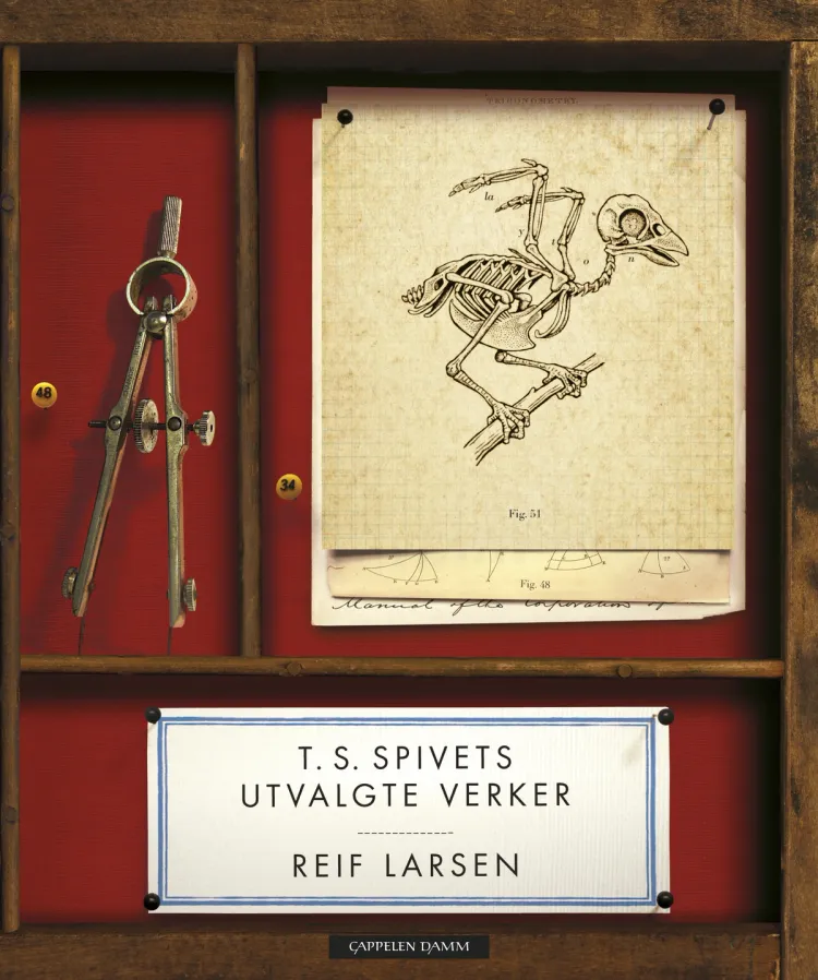 Omslag T.S. Spivets utvalgte verker av Reif Larsen (Innbundet)