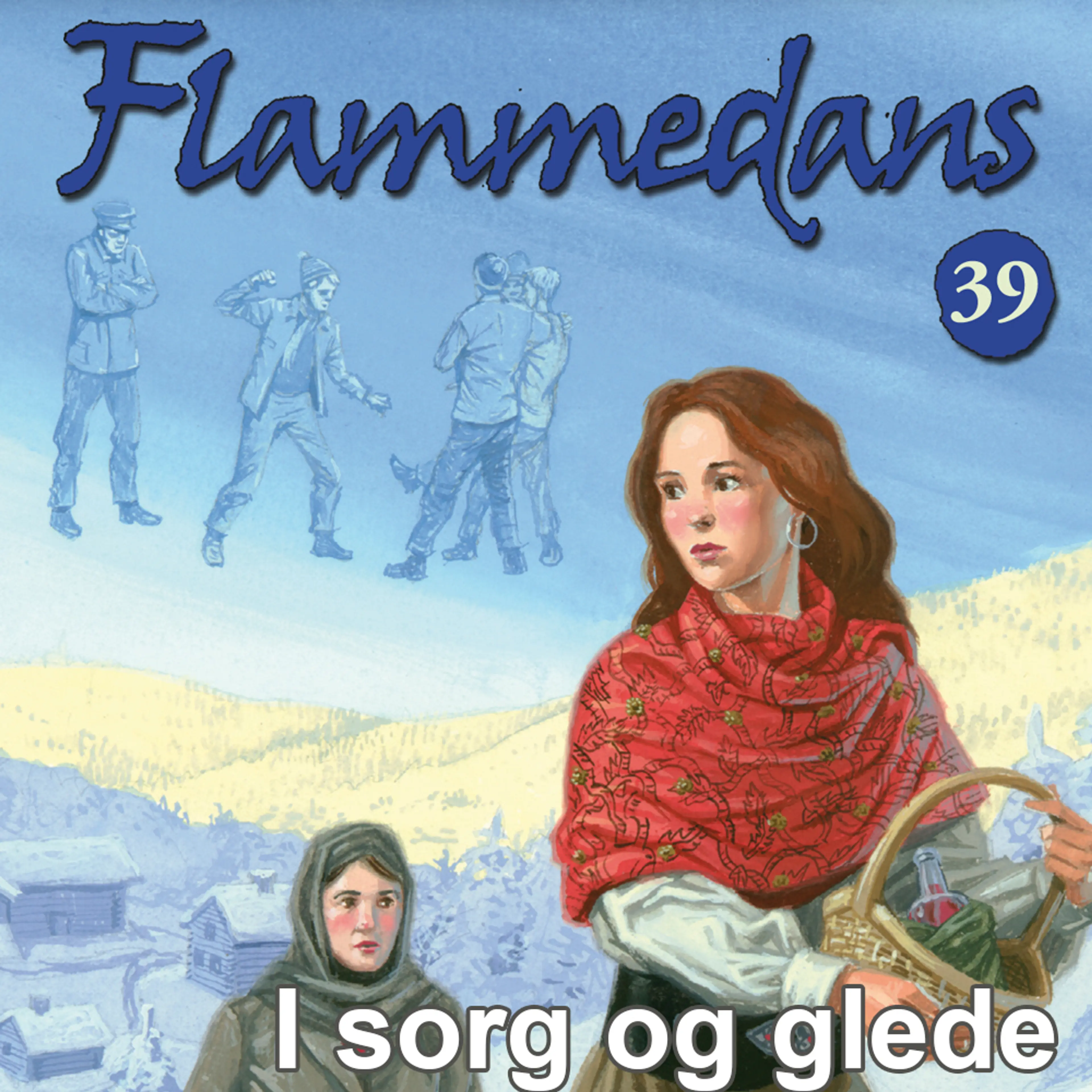 Omslag I sorg og glede av Jane Mysen (Lydbok)