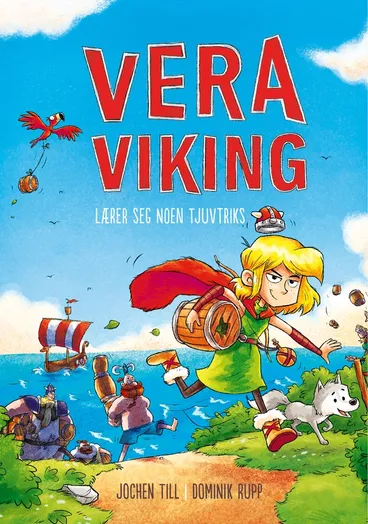 Omslag Vera Viking lærer seg noen tjuvtriks av Jochen Till (Innbundet)