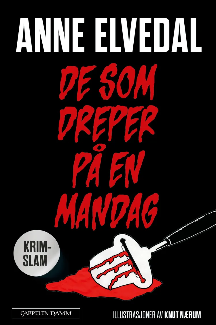 Omslag De som dreper på en mandag av Anne Elvedal (Innbundet)