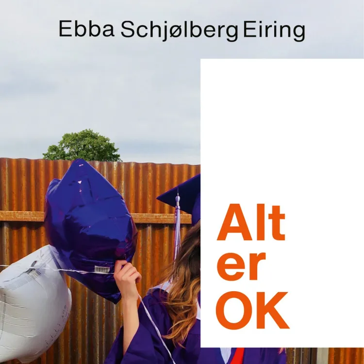 Omslag Alt er OK av Ebba Schjølberg Eiring (Lydbok)