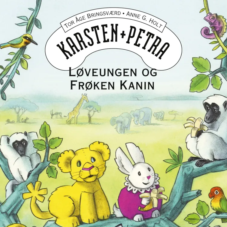 Omslag Løveungen og Frøken kanin - alle historiene om kosedyrene til Karsten og Petra av Tor Åge Bringsværd (Lydbok)