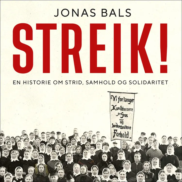 Omslag Streik! av Jonas Bals (Lydbok)