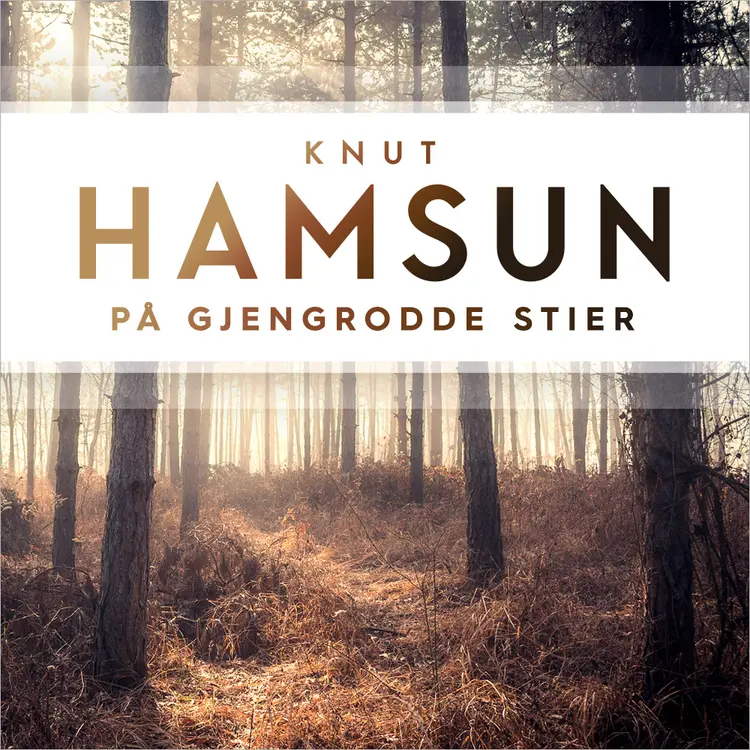 Omslag På gjengrodde stier av Knut Hamsun (Lydbok)