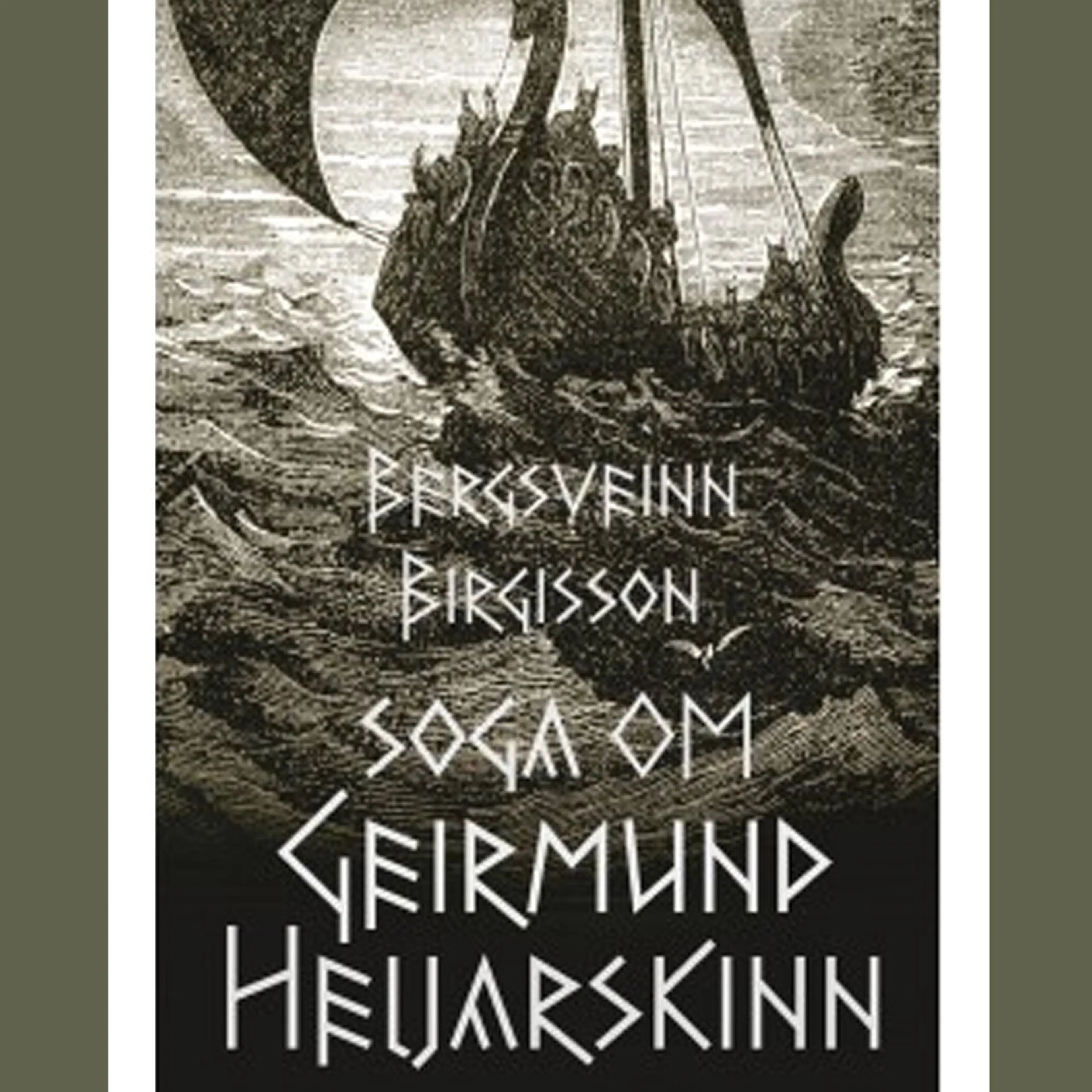 Omslag Soga om Geirmund Heljarskinn av Bergsveinn Birgisson (Lydbok)