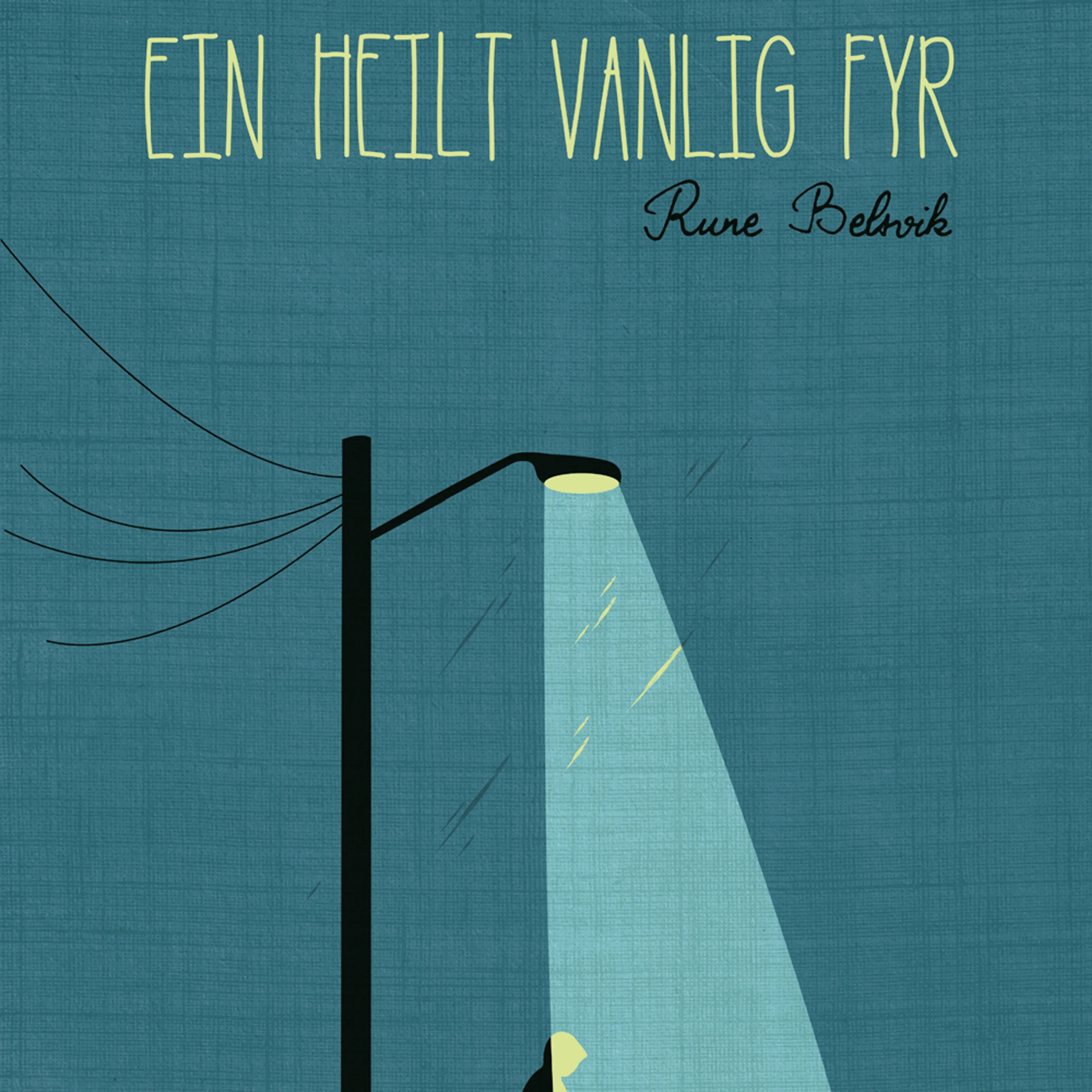 Omslag Ein heilt vanlig fyr av Rune Belsvik (Lydbok)