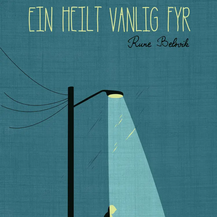 Omslag Ein heilt vanlig fyr av Rune Belsvik (Lydbok)