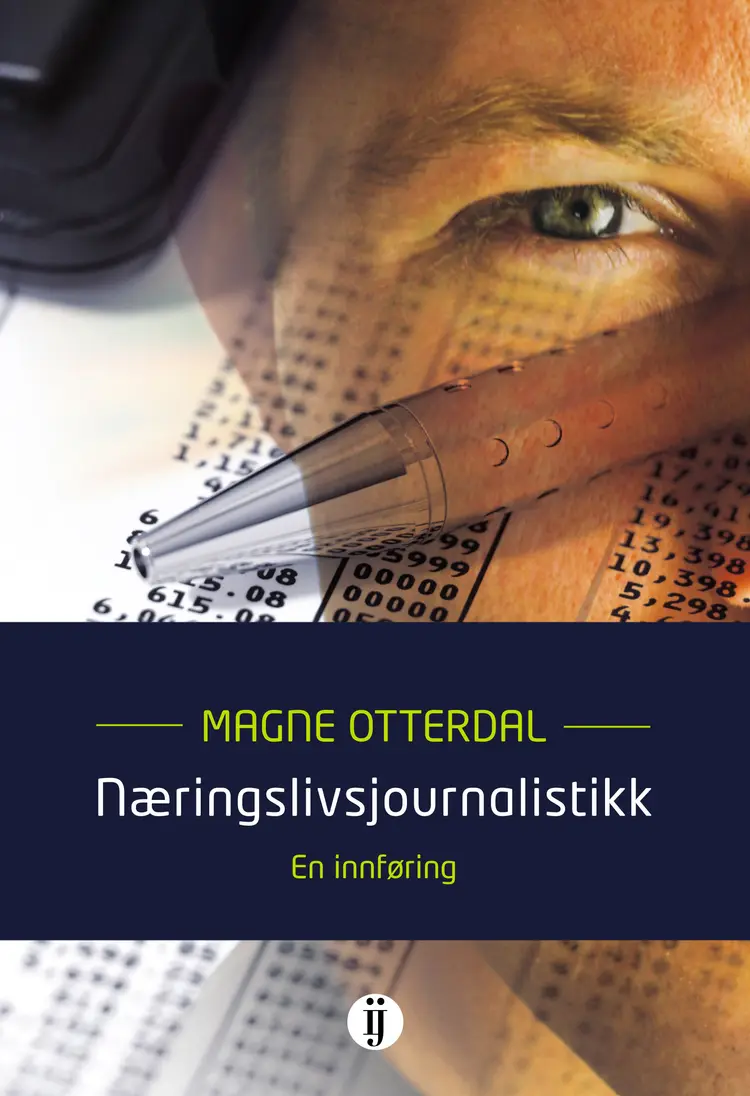 Omslag Næringslivsjournalistikk av Magne Otterdal (Ebok)