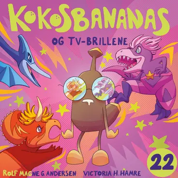 Omslag Kokosbananas og TV-brillene av Rolf Magne G. Andersen (Lydbok)