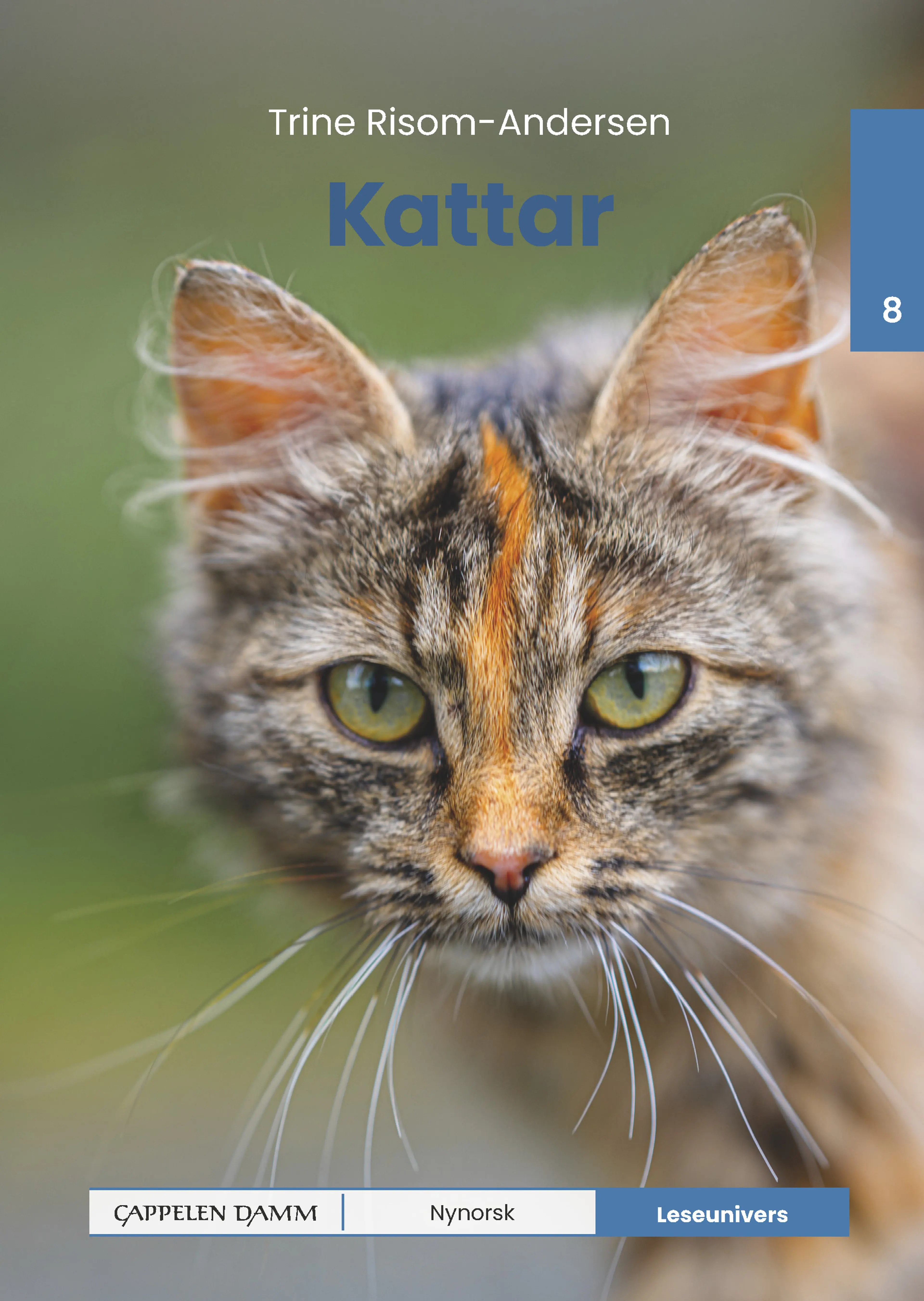 Omslag Leseunivers 8: Kattar av Trine Risom-Andersen (Innbundet)
