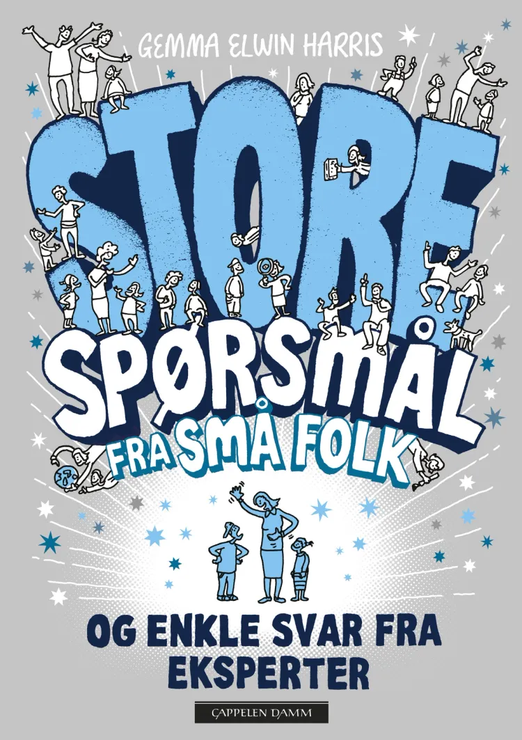 Omslag Store spørsmål fra små folk av Gemma Elwin Harris (Innbundet)