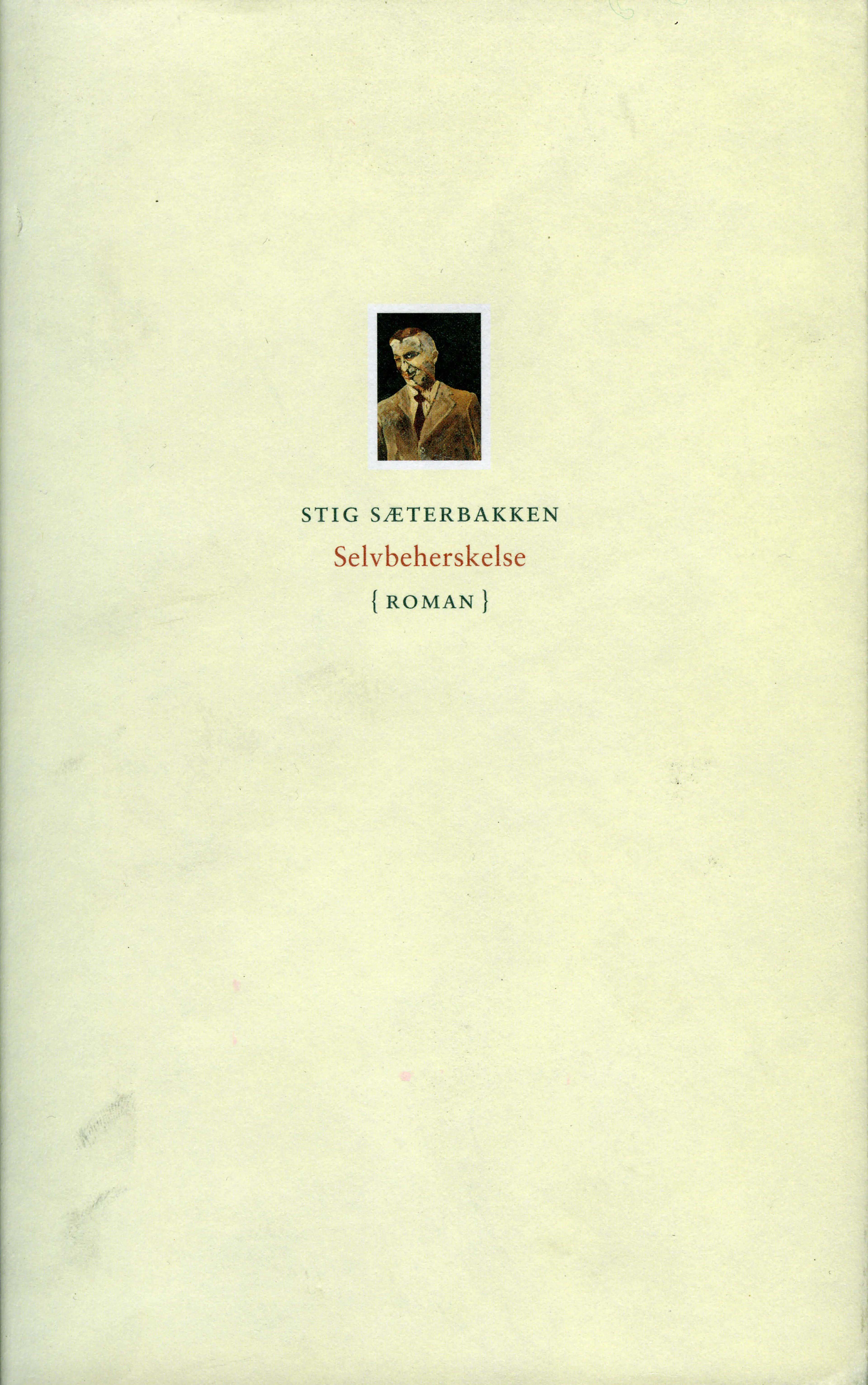 Omslag Selvbeherskelse av Stig Sæterbakken (Ebok)