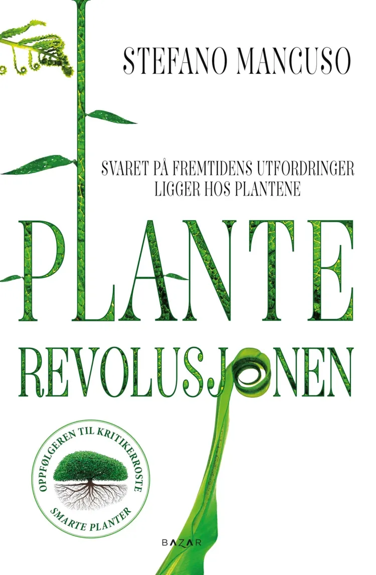 Omslag Planterevolusjonen av Stefano Mancuso (Innbundet)