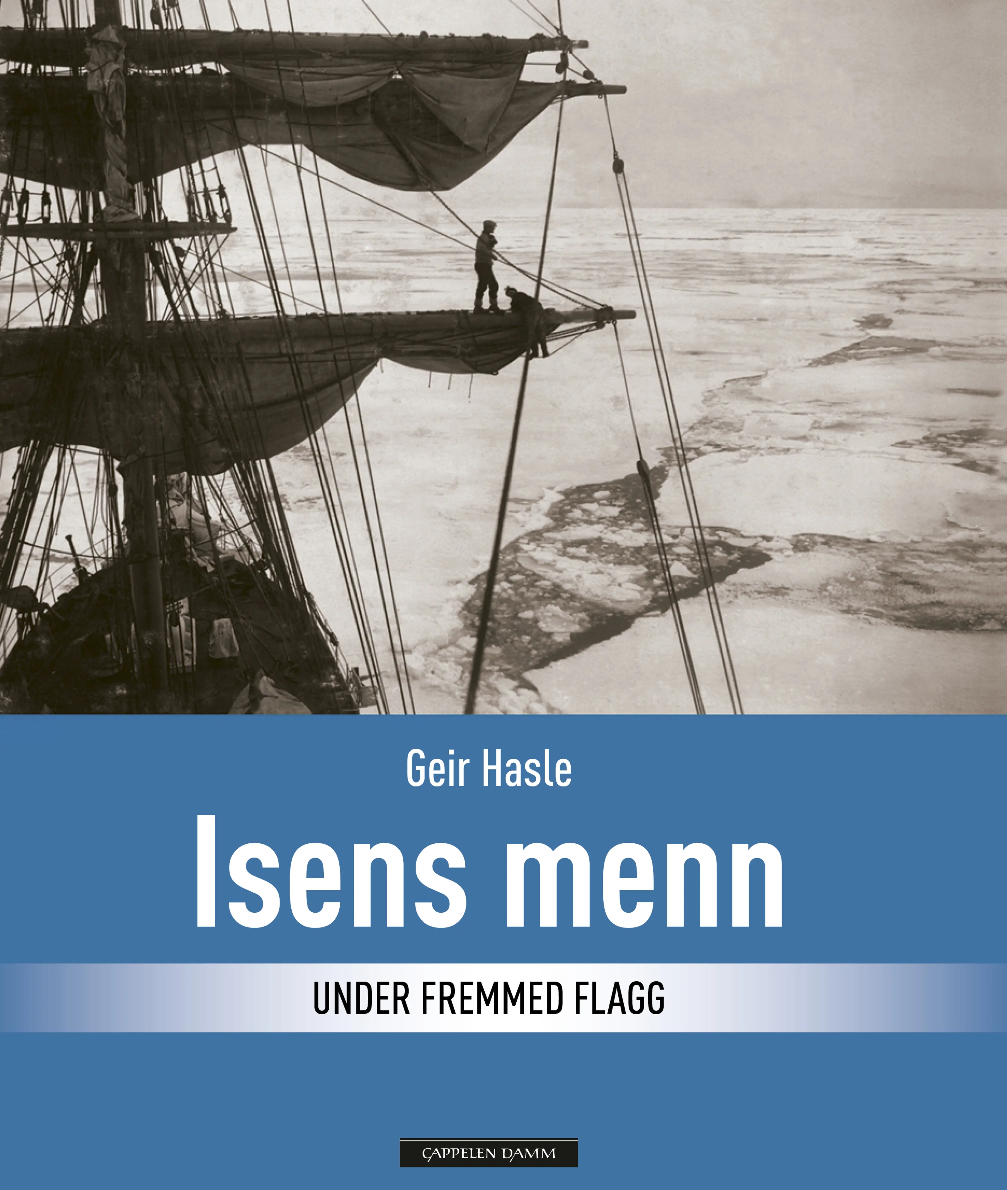 Omslag Isens menn av Geir Hasle (Ebok)