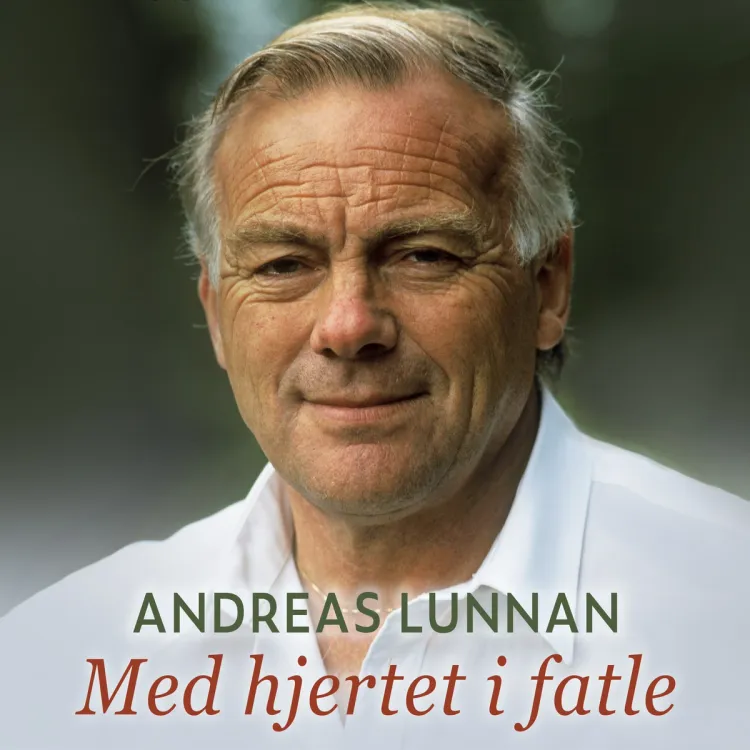 Omslag Med hjertet i fatle av Andreas Lunnan (Lydbok)