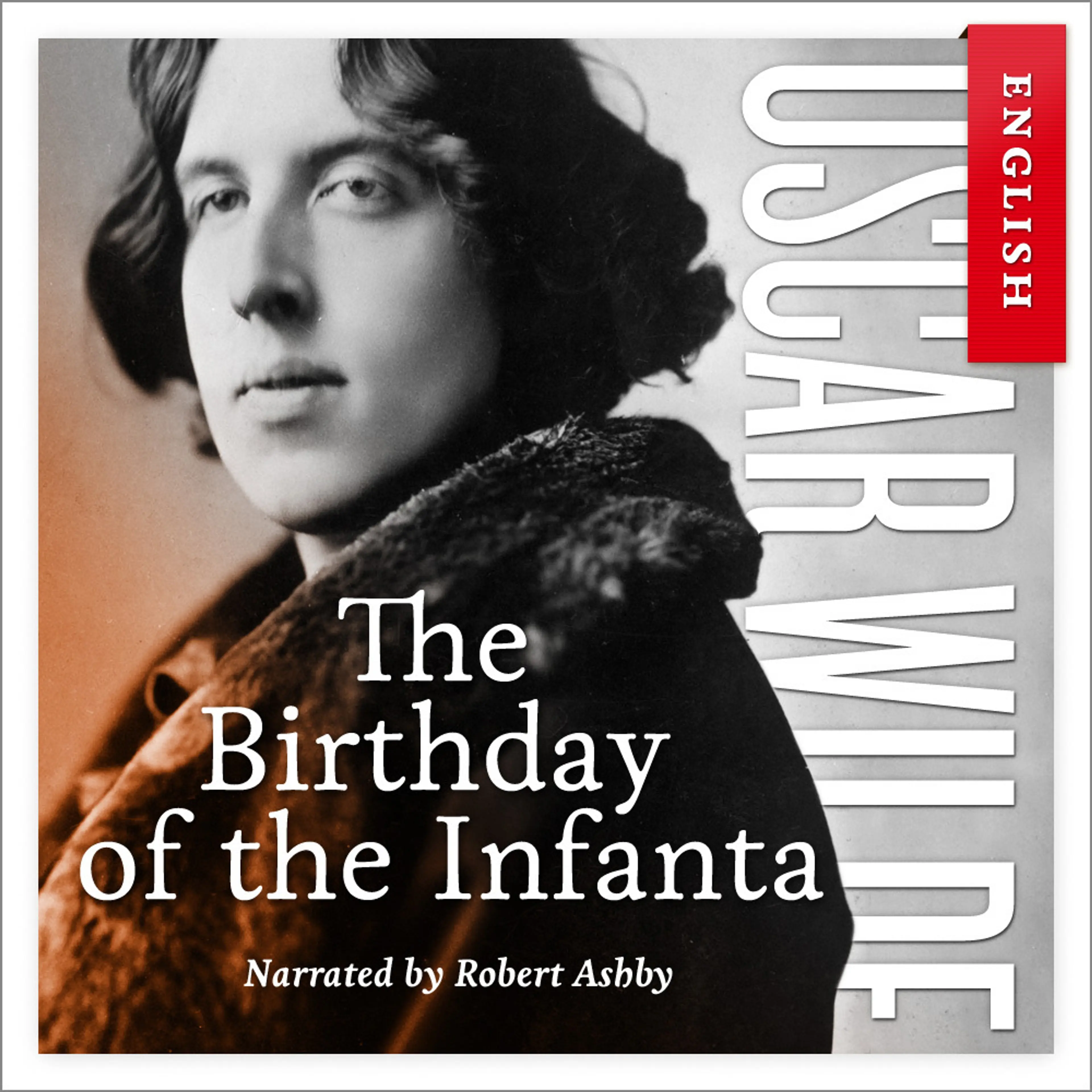 Omslag The Birthday of the Infanta av Oscar Wilde (Lydbok)