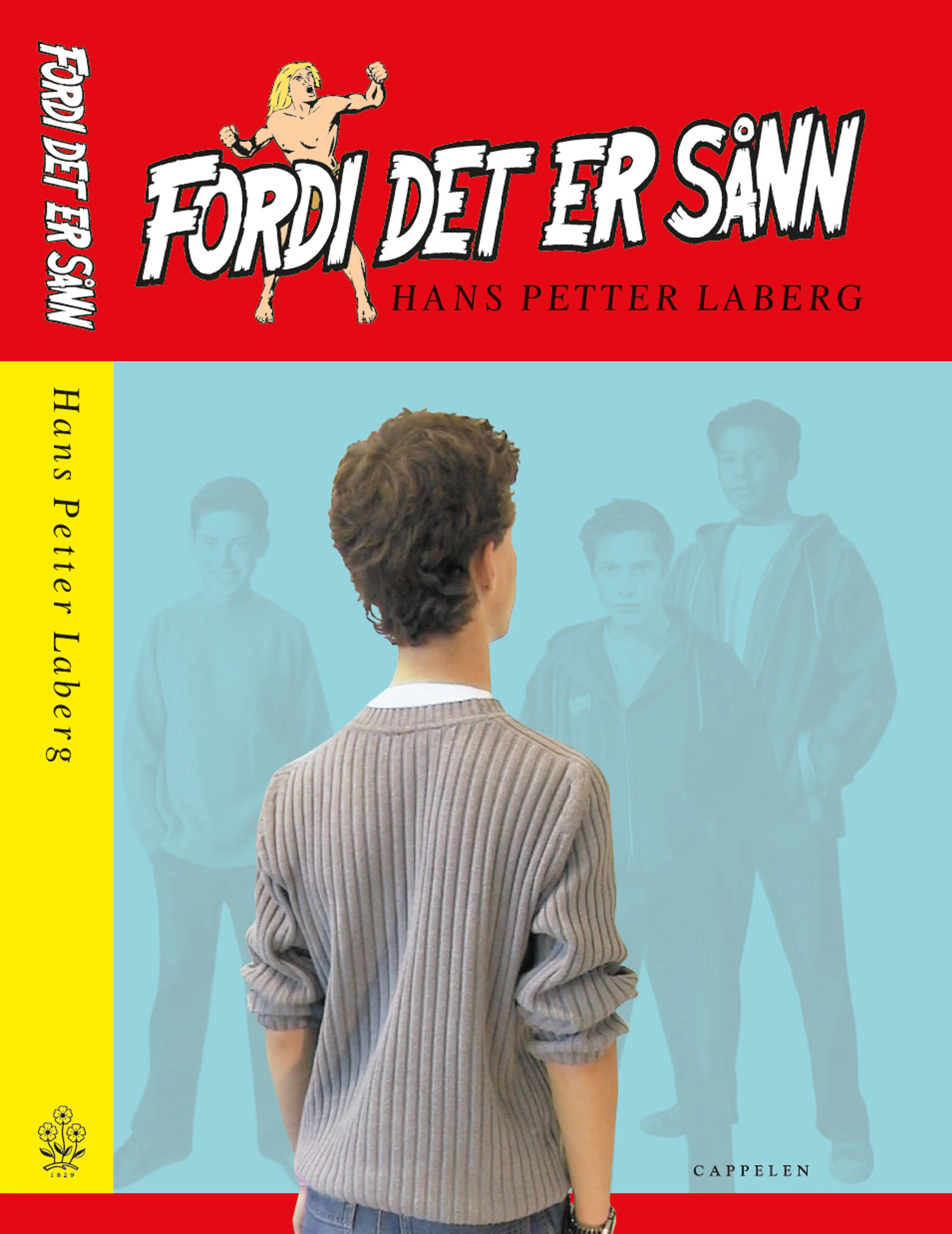 Omslag Fordi det er sånn av Hans Petter Laberg (Innbundet)