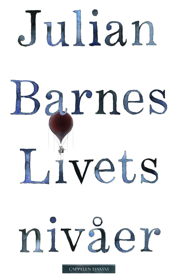 Omslag Livets nivåer av Julian Barnes (Innbundet)