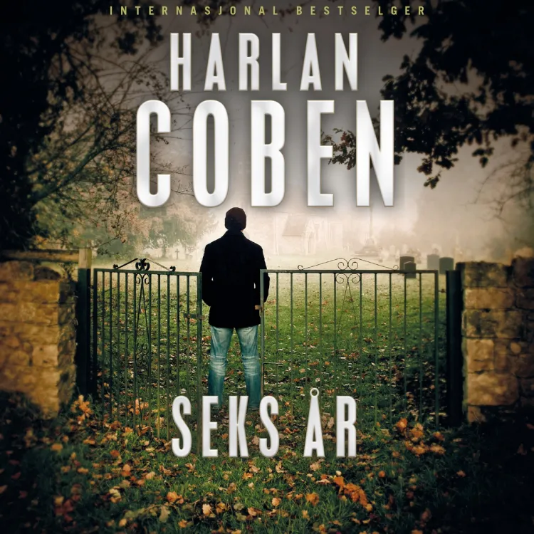 Omslag Seks år av Harlan Coben (Lydbok)
