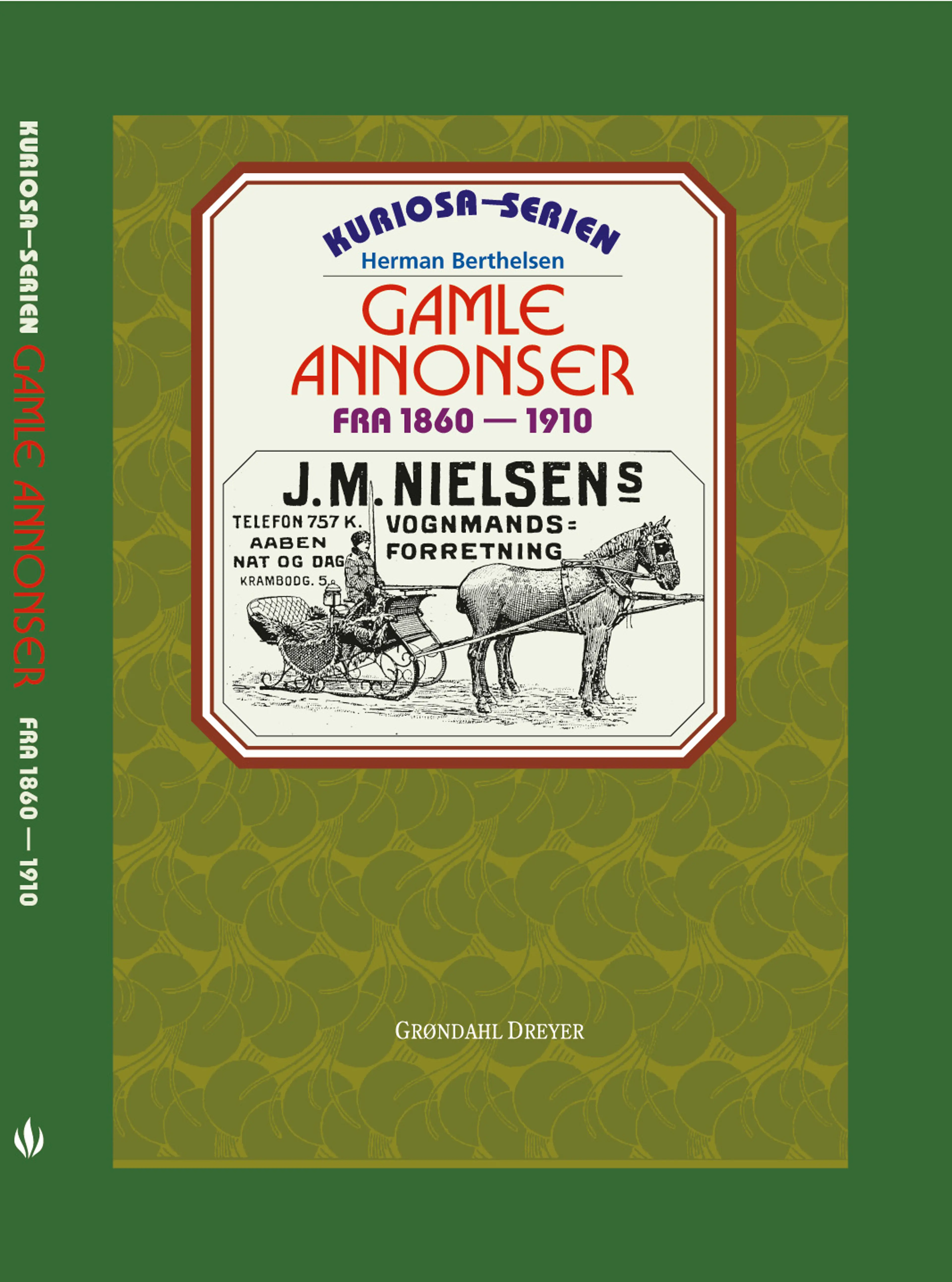 Omslag Gamle annonser av Herman Berthelsen (Innbundet)