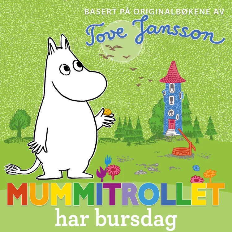 Omslag Mummitrollet har bursdag av Tove Jansson (Lydbok)