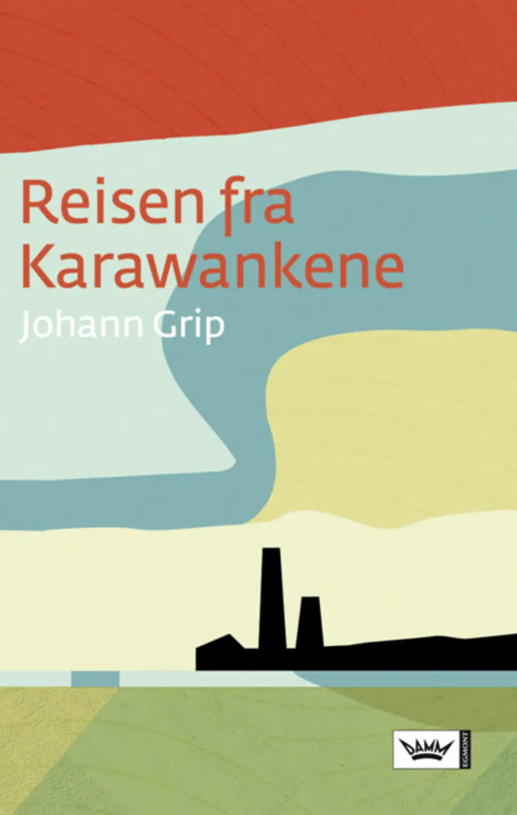 Omslag Reisen fra Karawankene av Johann Grip (Innbundet)