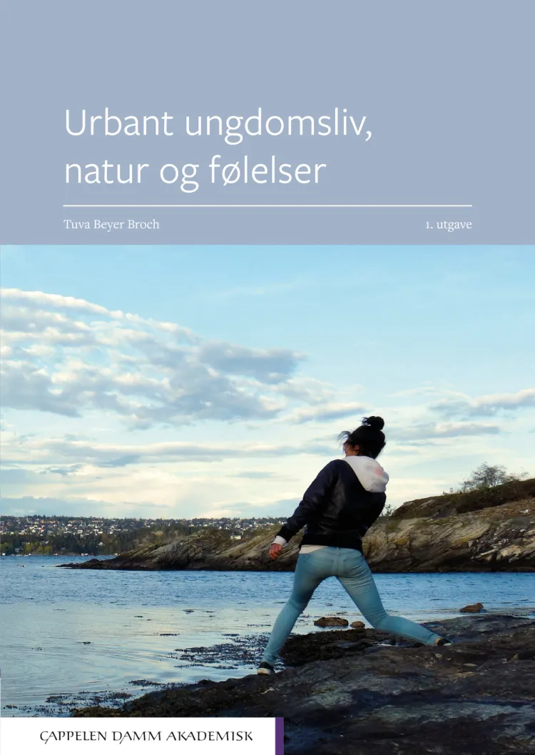 Omslag Urbant ungdomsliv, natur og følelser av Tuva Beyer Broch (Heftet)