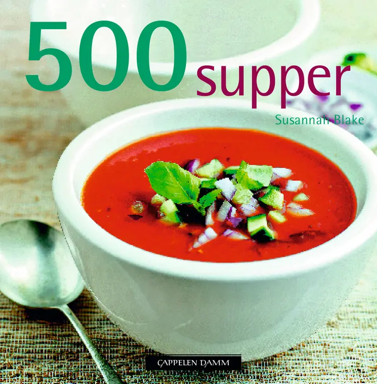 Omslag 500 supper av Susannah Blake (Innbundet)