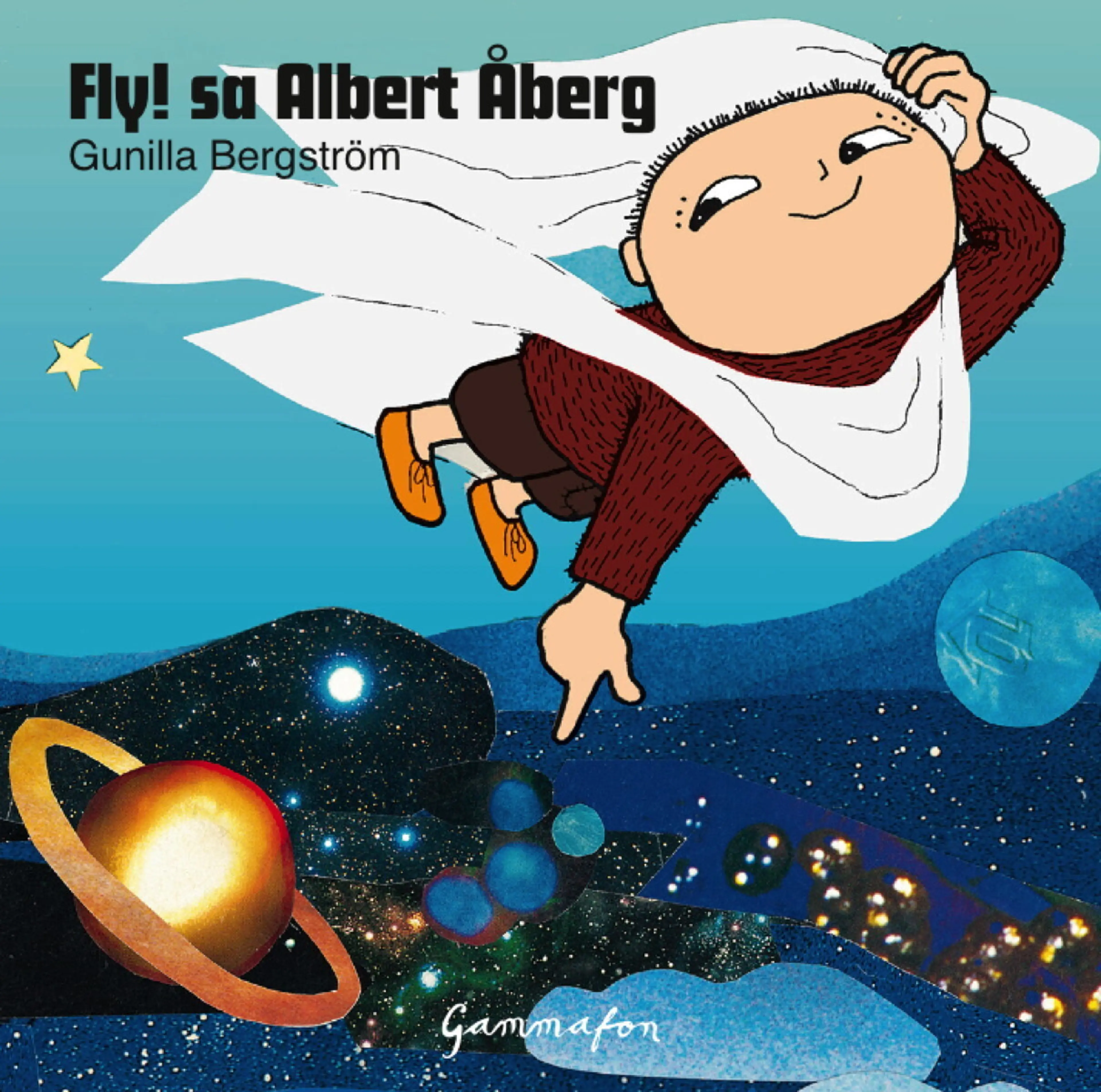 Omslag Fly! sa Albert Åberg av Gunilla Bergström (Lydbok)